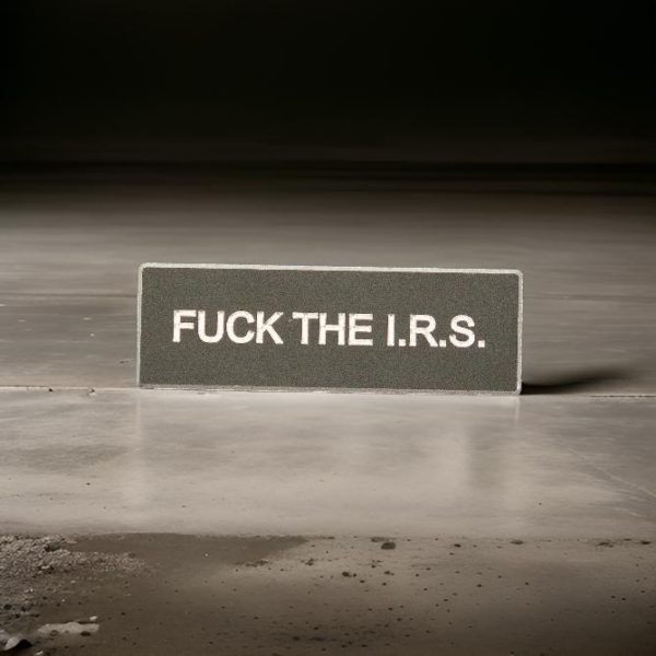 F*** the IRS